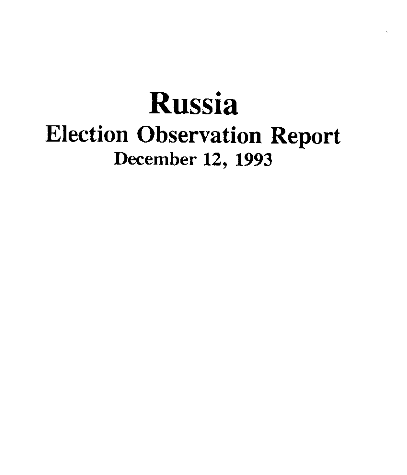 Russia Election Observation Report (Dec 12, 1993)