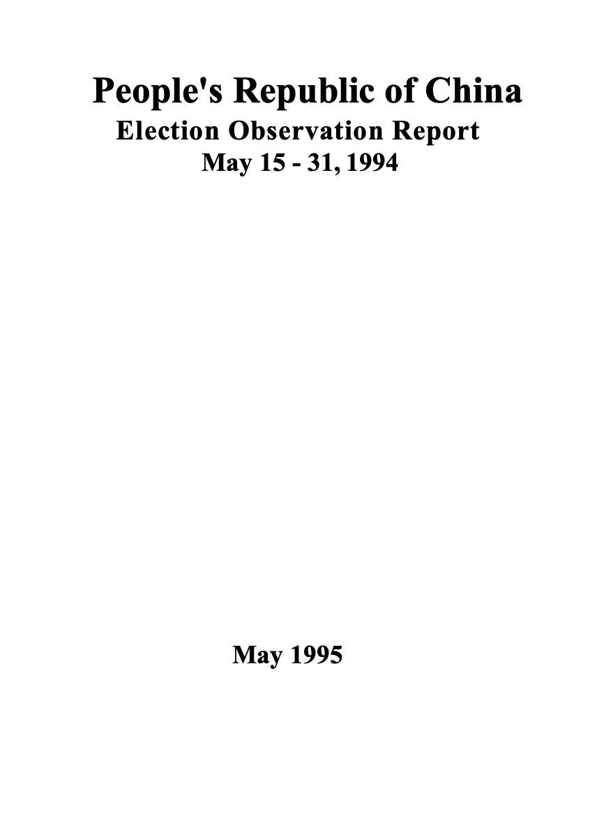 People's Republic of China: Election Observation Report (May 1994)