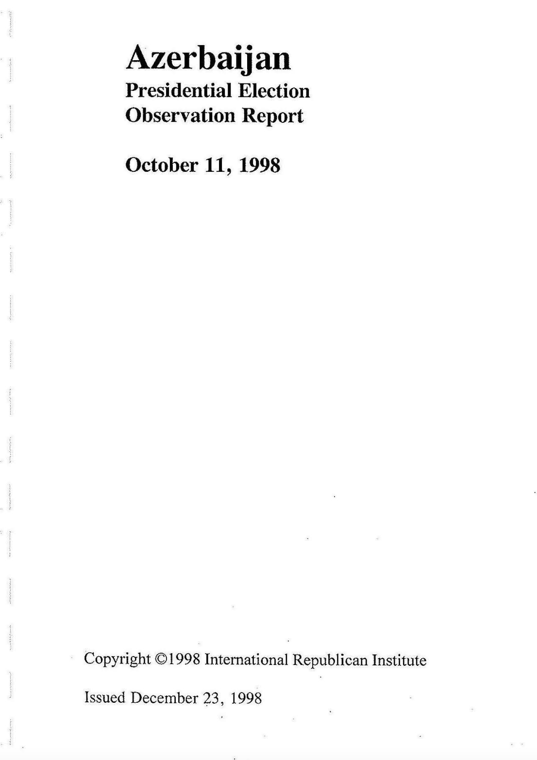 Azerbaijan's 1998 Presidential Election International Republican