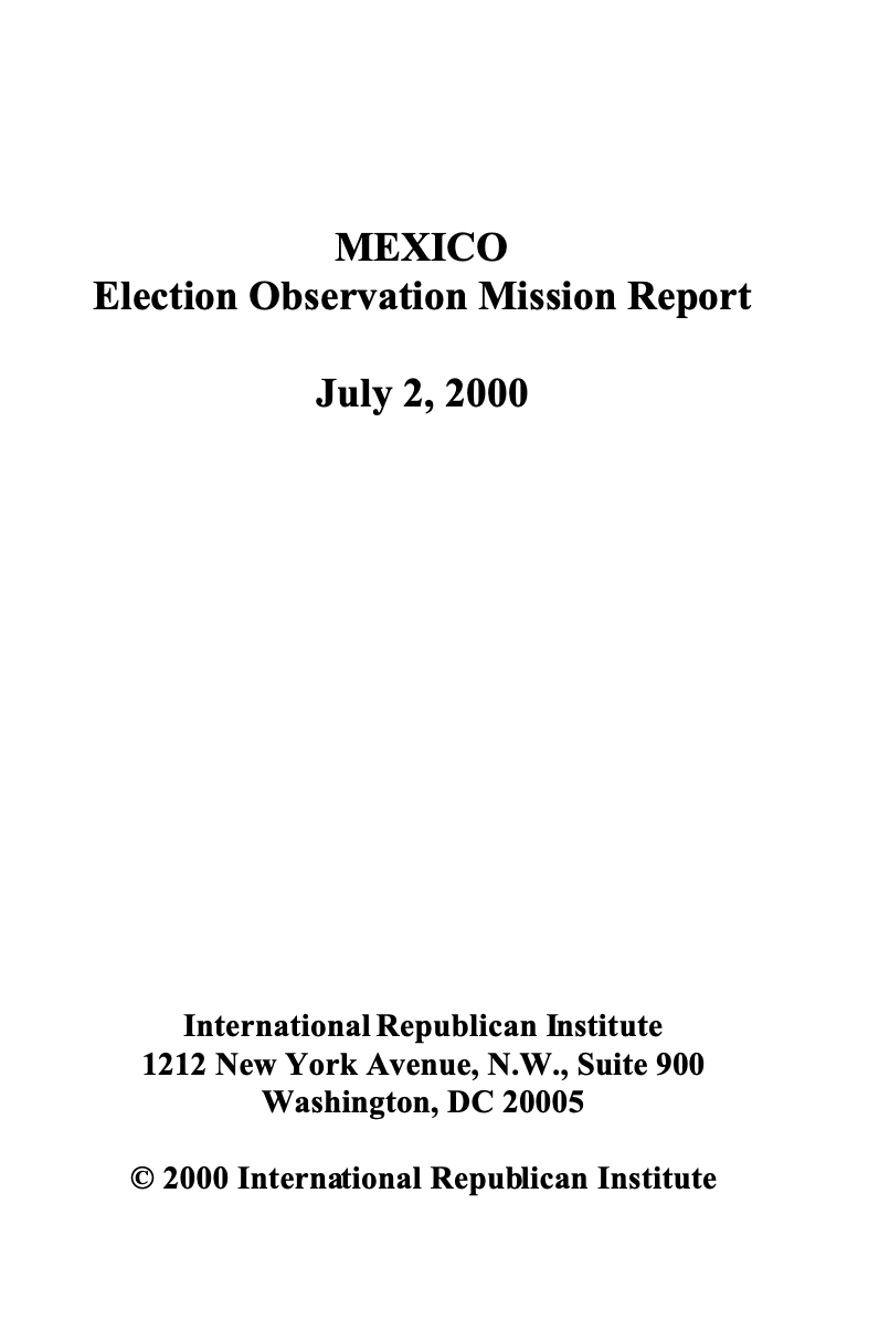 MEXICO Election Observation Mission Report July 2, 2000