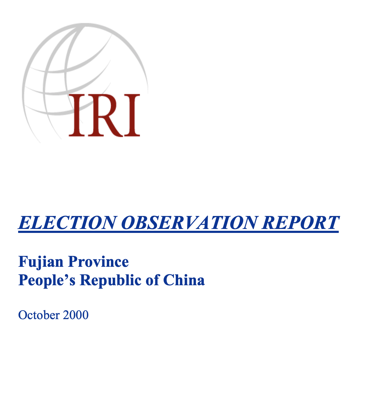 ELECTION OBSERVATION REPORT Hainan Province People’s Republic of China November 2001