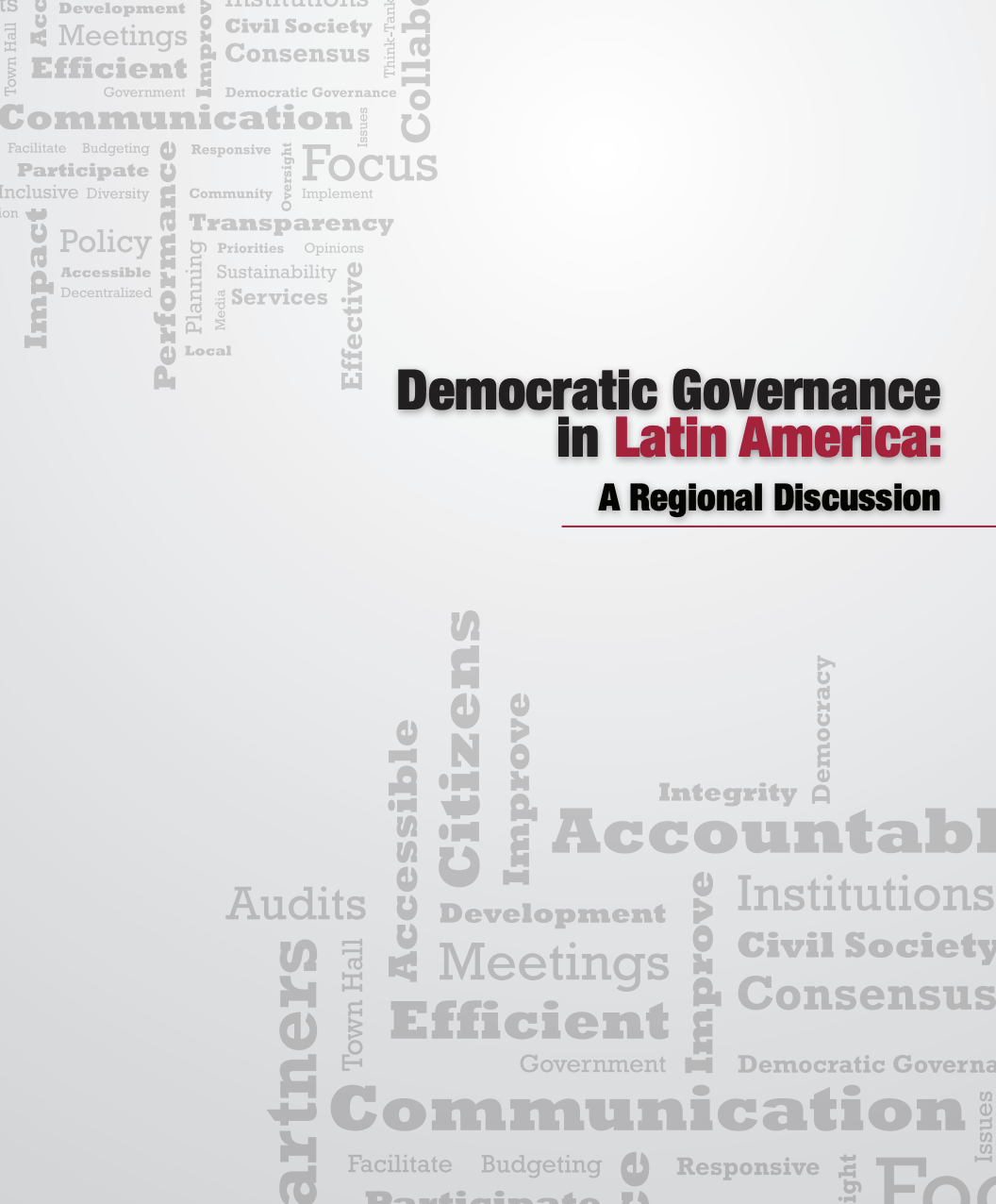 Democratic Governance in Latin America: A Regional Discussion