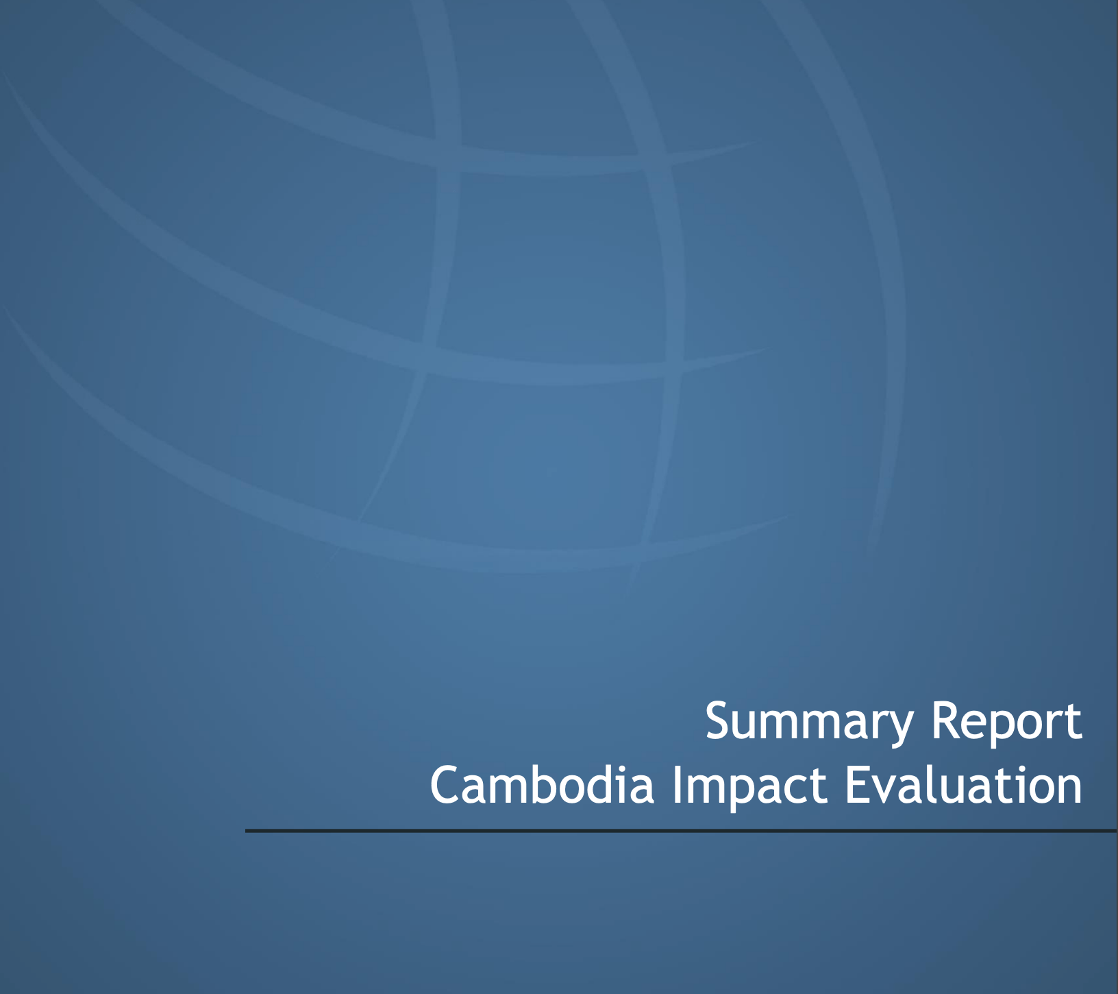 Summary Report Cambodia Impact Evaluation