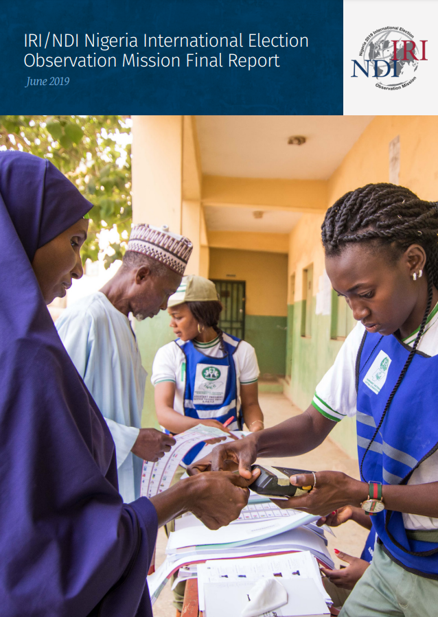 Cover page for IRI/NDI Nigeria International Election Observation Mission Final Report