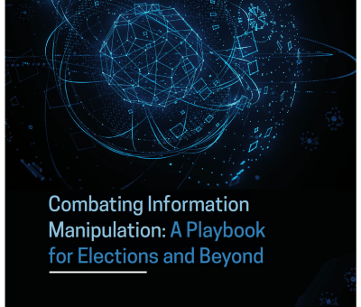 Combating Information Manipulation: A Playbook for Elections and Beyond