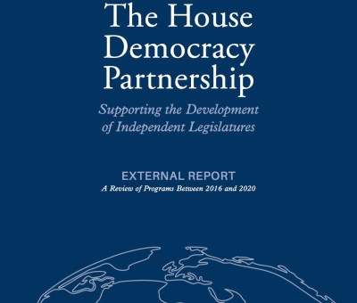 Cover page for the House Democracy Project External Report on Supporting the Development of Independent Legislatures
